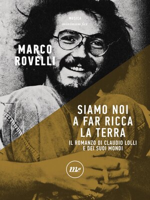 cover image of Siamo noi a far ricca la terra